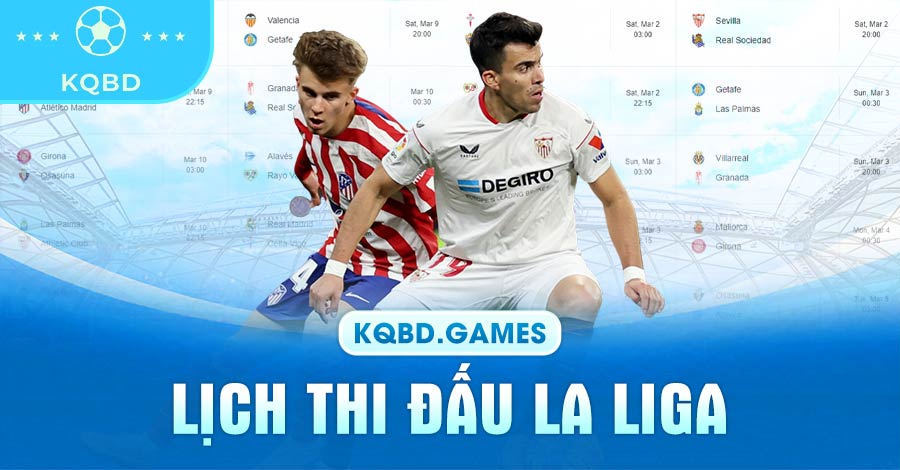 Lịch thi đấu La Liga